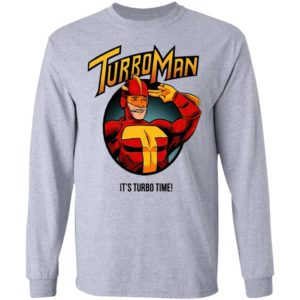 Turbo Man it’s Turbo time Shirt, Hoodie, Long Sleeve, Hoodie