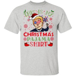 Trump This Is My Christmas Pajama sweatshirt