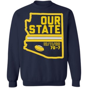 Arizona Is Our State Shirt, Hoodie, Long Sleeve, Hoodie