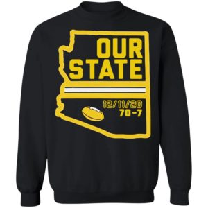 Arizona Is Our State Shirt, Hoodie, Long Sleeve, Hoodie