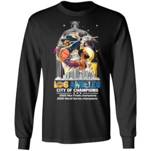 Los Angeles Lakers And Los Angeles Dodgers City Of Champions 2020 Nba Finals World Series Shirt