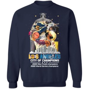 Los Angeles Lakers And Los Angeles Dodgers City Of Champions 2020 Nba Finals World Series Shirt