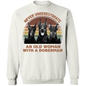 Never underestimate an old woman with a Doberman Vintage shirt