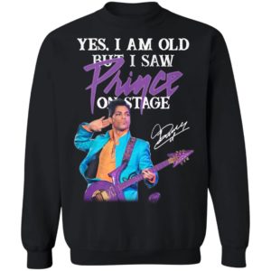Yes I Am Old But I Saw Prince On Stage Signature Shirt