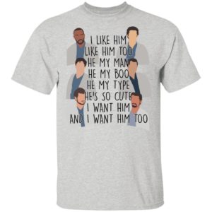 I Like Him Like Him Too He My Man He My Boo Shirt