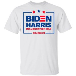 Biden Harris Inauguration Day 01 20 2021 Shirt