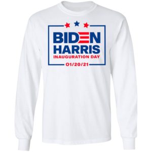 Biden Harris Inauguration Day 01 20 2021 Shirt