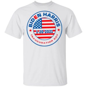 Biden Harris 1 20 2021 Inauguration Day American Flag Shirt