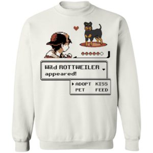 Wild Rottweiler Appeared Adopt Pet Kiss Feed Rottweiler Shirt