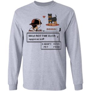 Wild Rottweiler Appeared Adopt Pet Kiss Feed Rottweiler Shirt