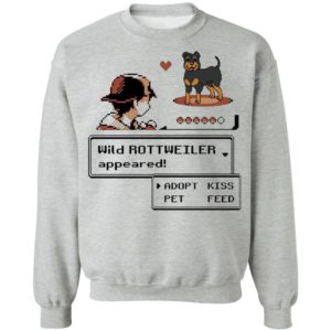 Wild Rottweiler Appeared Adopt Pet Kiss Feed Rottweiler Shirt