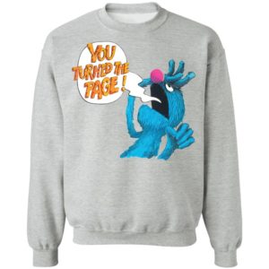 Puppet Monster You Turned The Page Shirt, Long Sleeve