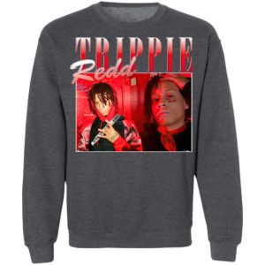 Trippie Redd T-Shirt, Long Sleeve, Hoodie
