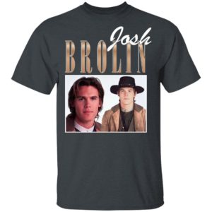 Josh Brolin Shirt, Ladies Tee
