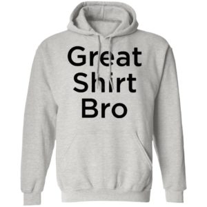Pat Mcafee Great Bro Shirt, Long Sleeve, Hoodie