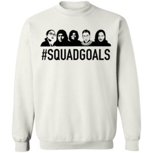SQUAD GOALS Supreme Court Justices RBG Shirt