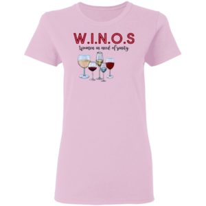 Winos Women In Need Of Sanity Wine Shirt