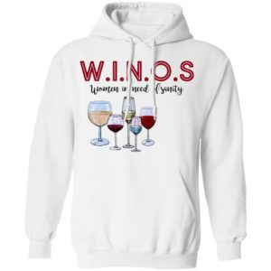 Winos Women In Need Of Sanity Wine Shirt