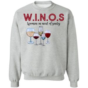 Winos Women In Need Of Sanity Wine Shirt