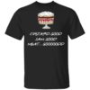 Custard Good Jam Good Meat Good Friends TV Shirt
