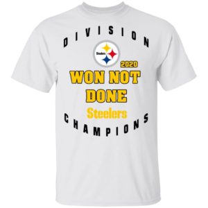 Division 2020 Won Not Done Pittsburgh Steelers Champions Shirt