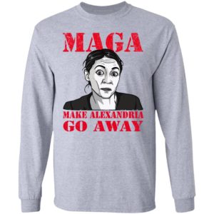 Make Alexandria Go Away Democratic Politician Shirt