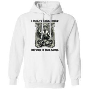 I Was Transgender Before It Was Cool Baphomet Shirt