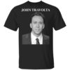 I Want To Be Nice To People I Really Do But Some Of These Motherfuckers Shirt