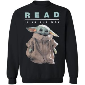 Baby Yoda The Child Star Wars Read It Is The Way Shirt, Ladies Tee