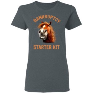 Bankruptcy Starter Kit Shirt