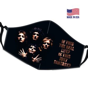 Is This Real Life Is This Just Fantasy Quen Band Freddie Reusable Face Mask