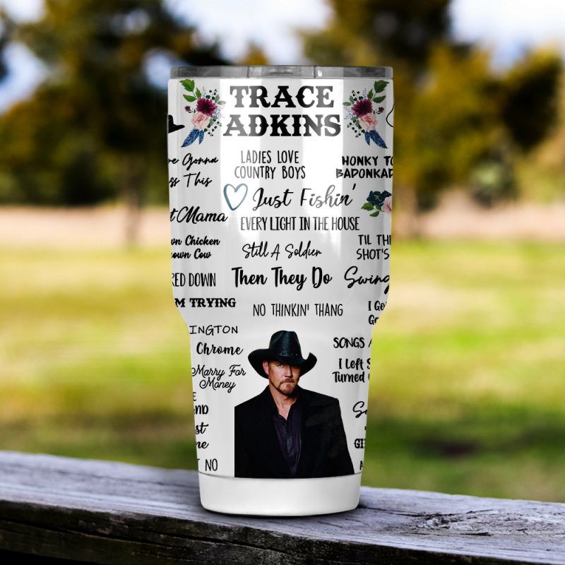 Trace Adkins Tumbler 20oz 30oz Trace Adkins Tumbler 20oz 30oz