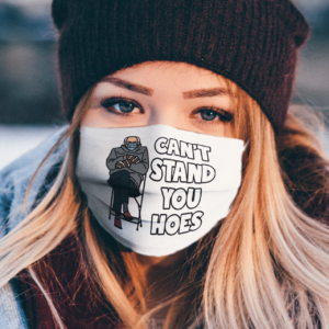 Bernie Sanders Cant Stand You Hoes face mask