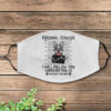Personal Stalker Chihuahua Face Mask Cover