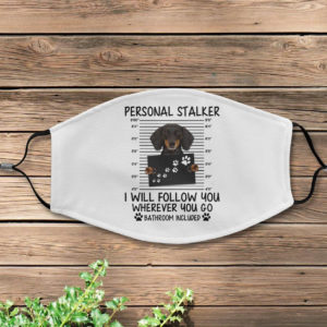 Personal Stalker Dachshund Black Face Mask Cover