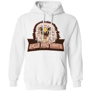 Eagle Fang Karate Shirt, Long Sleeve, Hoodie
