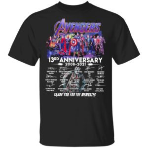 Avengers 13Th Anniversary 2008 2021 Thank You For The Memories Signatures Shirt