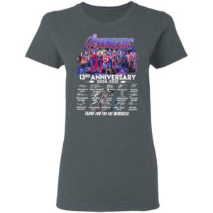 Avengers 13Th Anniversary 2008 2021 Thank You For The Memories Signatures Shirt
