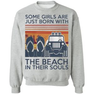 Some Girls Are Just Born With Flip Flop The Beach In Their Souls Shirt