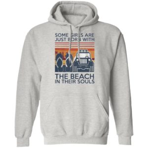 Some Girls Are Just Born With Flip Flop The Beach In Their Souls Shirt