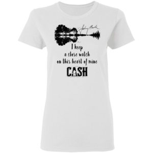 Johnny Cash I Keep A Close Watch On This Heart Of Mine Cash Signature Shirt