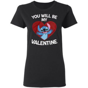 Stitch Heart You Will Be My Valentine Shirt, Long Sleeve, Hoodie