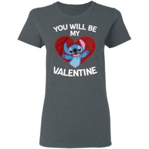 Stitch Heart You Will Be My Valentine Shirt, Long Sleeve, Hoodie