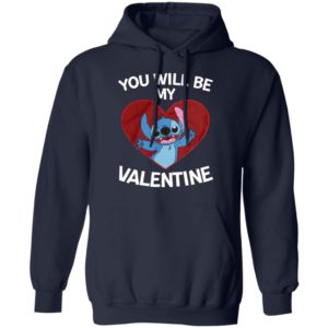 Stitch Heart You Will Be My Valentine Shirt, Long Sleeve, Hoodie