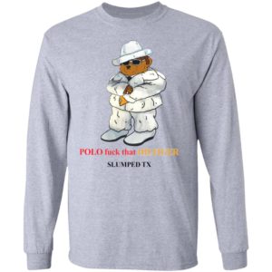 Polo Fuck That Hilfiger Slumped Tx shirt