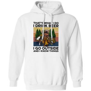 That’s What I Do I Drink Beer I Go Outside And I Know Things Bear Camping The Forest Vintage shirt