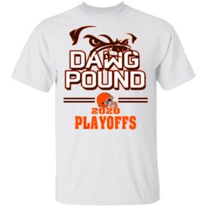 Dawg Pound 2020 Playoffs Cleveland Browns Shirt