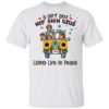 Don’T Piss Off Old People The Older We Get The Less Life In Prison Is A Deterrent Shirt
