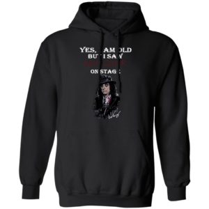 Yes I Am Old But I Saw Alice Cooper On Stage Shirt