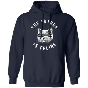 The Future Is Feline Cat Shirt